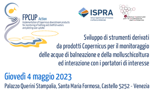 Development of tools derived from Copernicus products for monitoring bathing water and shellfish farming and interaction with stakeholders