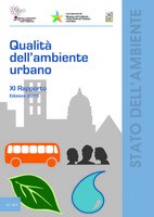 XI Report "Urban environment quality" 2015 and Guidelines of sustainable urban forestry for the municipality of Rome