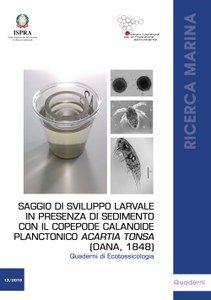 Larval development test in the sediment with the calanoid copepod Acartia tonsa (Dana, 1848)