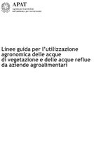 Guidelines for the agronomic use of vegetation water  and waste water from food industries