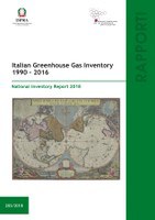 Italian Greenhouse Gas Inventory 1990-2016. National Inventory Report 2018