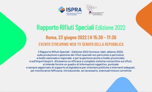 Presentazione del Rapporto Rifiuti Speciali - Edizione 2022