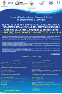 Sicurezza in mare e rispetto dell'Ambiente marino. Evoluzione geoambientale del Golfo di Policastro. Erosione della fascia costiera ed altri aspetti