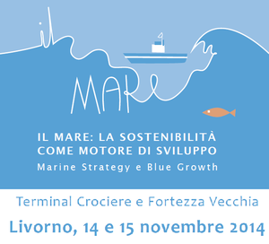 Il Mare: la sostenibilità come motore di sviluppo. Marine Strategy e Blue Growth