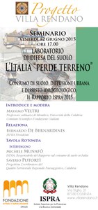 L’Italia “perde terreno”. Consumo di suolo, diffusione urbana e dissesto idrogeologico, Il Rapporto Ispra 2015