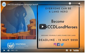 Become #UNCCDLandHeroes