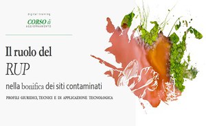 Il ruolo del RUP nella bonifica dei siti contaminati