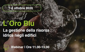 L'Oro Blu - La gestione della risorsa idrica negli edifici