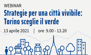 Strategie per una città vivibile: Torino sceglie il verde