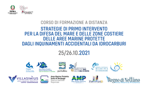 Strategie di primo intervento per la difesa del mare e delle zone costiere delle aree marine protette dagli inquinamenti accidentali da idrocarburi