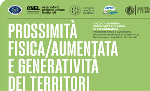 Prossimità fisica e aumentata e generatività dei territori