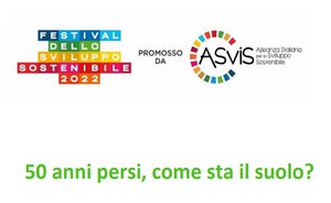 50 anni persi, come sta il suolo?