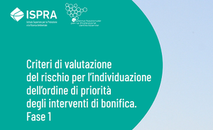 Criteri di priorità d'intervento nei Piani di Bonifica Regionali: avvio della fase di sperimentazione