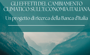 Gli effetti del cambiamento climatico sull’economia italiana