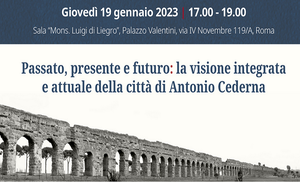 Passato, presente e futuro: la visione integrata e attuale della città di Antonio Cederna