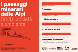 Convegno Paesaggi Minerari delle Alpi