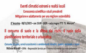 Il consumo di suolo e la difesa dai rischi: il ruolo della pianificazione territoriale e urbanistica