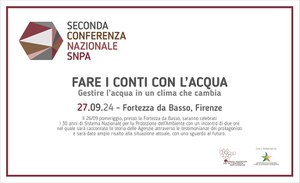 Seconda Conferenza SNPA. Fare i conti con l’acqua