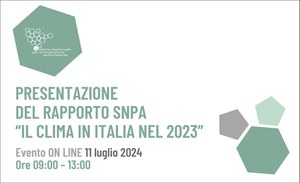 Presentazione del Rapporto SNPA "Il clima in Italia nel 2023"