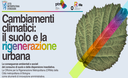 Cambiamenti climatici: il suolo e la rigenerazione urbana