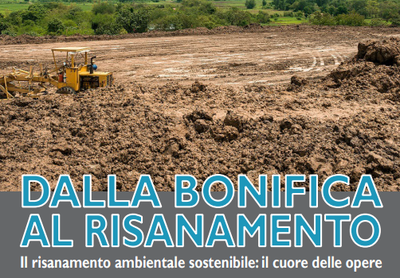 Dalla bonifica al risanamento:  Il risanamento ambientale sostenibile