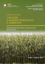 Colture a scopo energetico e ambiente - sostenibilità, diversità e conservazione del territorio