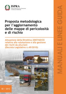 Proposta metodologica per l’aggiornamento delle mappe di pericolosità e di rischio