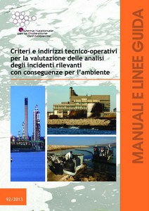 Criteri e indirizzi tecnico-operativi per la valutazione delle analisi degli incidenti rilevanti con conseguenze per l'ambiente