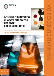 Criticità del percorso di accreditamento dei saggi ecotossicologici