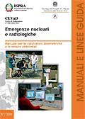 Emergenze nucleari e radiologiche. Manuale per le Valutazioni Dosimetriche e le Misure Ambientali