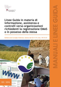 Linee Guida in materia di informazione, assistenza e controlli verso organizzazioni richiedenti la registrazione EMAS o in possesso della stessa