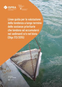 Linee guida per la valutazione della tendenza a lungo termine delle sostanze prioritarie che tendono ad accumularsi nei sedimenti e/o nel biota (Dlgs 172/2015)