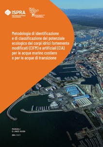 Metodologia di identificazione e di classificazione del potenziale ecologico dei corpi idrici fortemente modificati (CIFM) e artificiali (CIA) per le acque marino costiere e per le acque di transizione