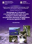 Metodologie per il rilevamento e la classificazione dello stato di qualità ecologico e chimico delle acque con particolare riferimento alla applicazione del D.Lgs. 152/99