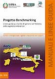 Progetto Benchmarking Linee guida sul rischio di genere nel Sistema delle Agenzie Ambientali