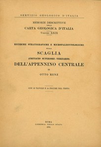 Ricerche stratigrafiche e micropaleontologiche sulla scaglia dell'Appennino Centrale