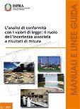 L’analisi di conformità con i valori limite di legge: il ruolo dell’incertezza associata a risultati di misura