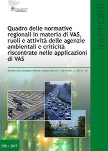 Quadro delle normative regionali in materia di VAS, ruoli e attività delle agenzie ambientali e criticità riscontrate nelle applicazioni di VAS