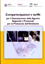 Compartecipazioni e tariffe per il finanziamento delle Agenzie Regionali e Provinciali per la Protezione dell'Ambiente