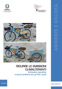 Ridurre le emissioni climalteranti: indicazioni operative e buone pratiche per gli Enti Locali