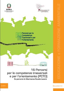 16 Progetti di percorsi per le competenze trasversali e per l’orientamento (PCTO) in  ISPRA: Appunti di viaggio 3/2019