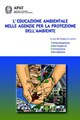 L'educazione ambientale nelle Agenzie per la Protezione dell'Ambiente