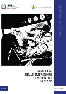 Strategie di intervento per la difesa del mare e delle zone costiere dagli inquinamenti accidentali da idrocarburi e da altre sostanze nocive