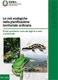 Le reti ecologiche nella pianificazione territoriale ordinaria.