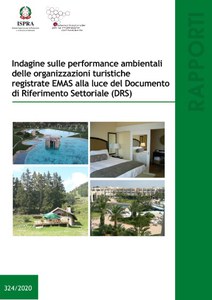 Indagine sulle performance ambientali delle imprese turistiche registrate EMAS alla luce del Documento di Riferimento Settoriale (DRS)