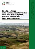 La rete ecologica nella pianificazione territoriale delle valli interne e piane costiere. Il caso studio Nord Barese-Ofantino