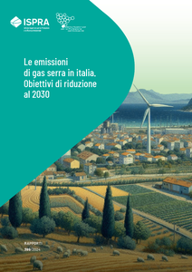 Le emissioni di gas serra in Italia. Obiettivi di riduzione al 2030