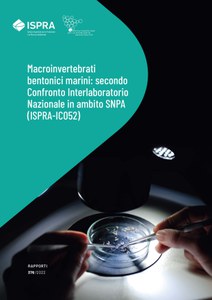 Macroinvertebrati bentonici marini: secondo confronto interlaboratorio nazionale in ambito SNPA (ISPRA-IC052)