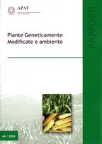 Piante Geneticamente Modificate e ambiente