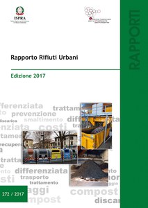 Rapporto Rifiuti Urbani  - Edizione 2017